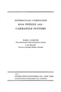 Chemistry of Heterocyclic Compounds, Indole and Carbazole Systems