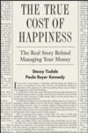 True Cost of Happiness