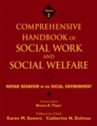 Comprehensive Handbook of Social Work and Social Welfare, Human Behavior in the Social Environment