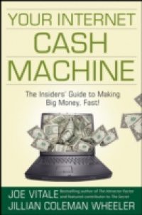 Your Internet Cash Machine