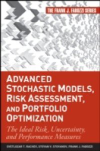 Advanced Stochastic Models, Risk Assessment, and Portfolio Optimization