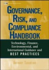 Governance, Risk, and Compliance Handbook