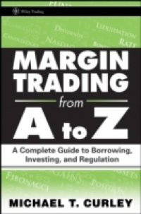Margin Trading from A to Z