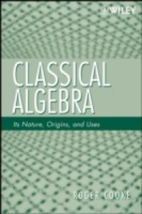 Classical Algebra