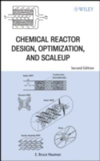 Chemical Reactor Design, Optimization, and Scaleup