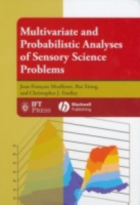 Multivariate and Probabilistic Analyses of Sensory Science Problems