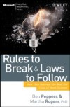 Rules to Break and Laws to Follow