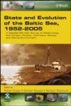 State and Evolution of the Baltic Sea, 1952-2005