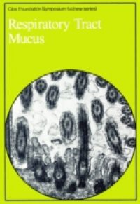 Respiratory Tract Mucus