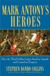 Mark Antony's Heroes
