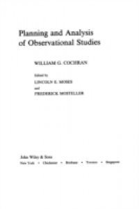 Planning and Analysis of Observational Studies