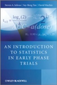 Introduction to Statistics in Early Phase Trials