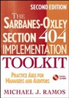Sarbanes-Oxley Section 404 Implementation Toolkit