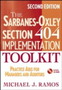 Sarbanes-Oxley Section 404 Implementation Toolkit
