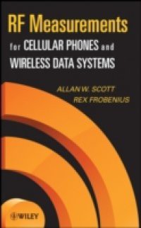 RF Measurements for Cellular Phones and Wireless Data Systems