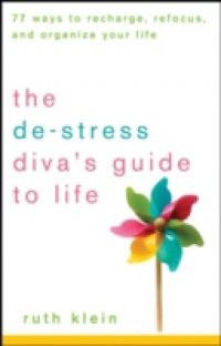 De-Stress Divas Guide to Life
