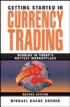 Getting Started in Currency Trading