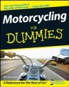 Motorcycling For Dummies