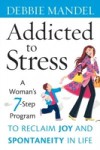 Addicted to Stress