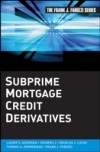 Subprime Mortgage Credit Derivatives
