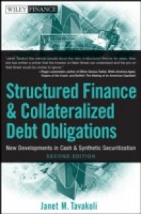 Structured Finance and Collateralized Debt Obligations