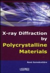 X-Ray Diffraction by Polycrystalline Materials