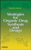 Strategies for Organic Drug Synthesis and Design