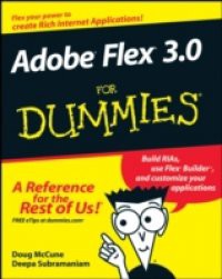 Adobe Flex 3.0 For Dummies