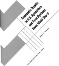 Economic Trends in U.S Agriculture and Food Systems Since World War II