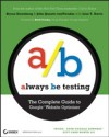 Always Be Testing