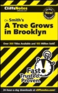 CliffsNotes On Smith's A Tree Grows in Brooklyn