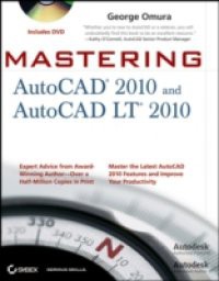 Mastering AutoCAD 2010 and AutoCAD LT 2010