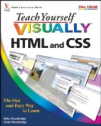 Teach Yourself VISUALLY HTML and CSS