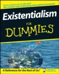 Existentialism For Dummies