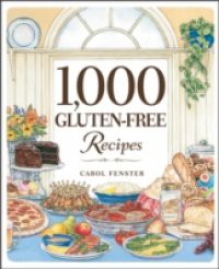 1,000 Gluten-Free Recipes