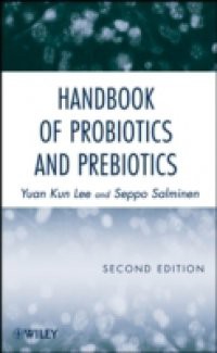 Handbook of Probiotics and Prebiotics