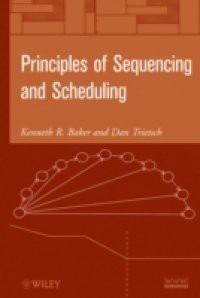 Principles of Sequencing and Scheduling