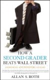 How a Second Grader Beats Wall Street