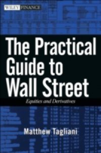 Practical Guide to Wall Street