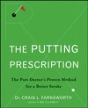 Putting Prescription