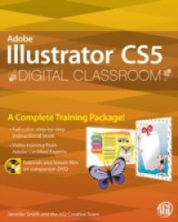 Illustrator CS5 Digital Classroom