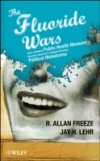 Fluoride Wars