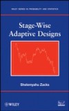 Stage-Wise Adaptive Designs