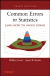 Common Errors in Statistics (and How to Avoid Them)