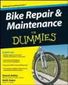 Bike Repair and Maintenance For Dummies