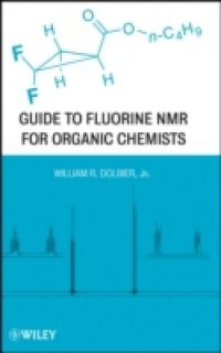 Guide to Fluorine NMR for Organic Chemists