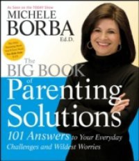 Big Book of Parenting Solutions