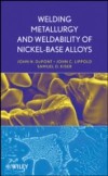 Welding Metallurgy and Weldability of Nickel-Base Alloys