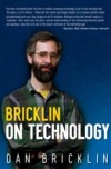 Bricklin on Technology