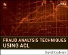 Fraud Analysis Techniques Using ACL